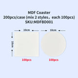 200 Pack China warehouse Wholesale Sublimation Blanks MDF Coaster For Drink Coffee 10cm*10cm Square Shape 10cm Diameter Round Shape Sold By Case